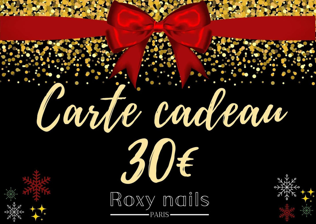 Carte cadeau Roxy Nails Paris